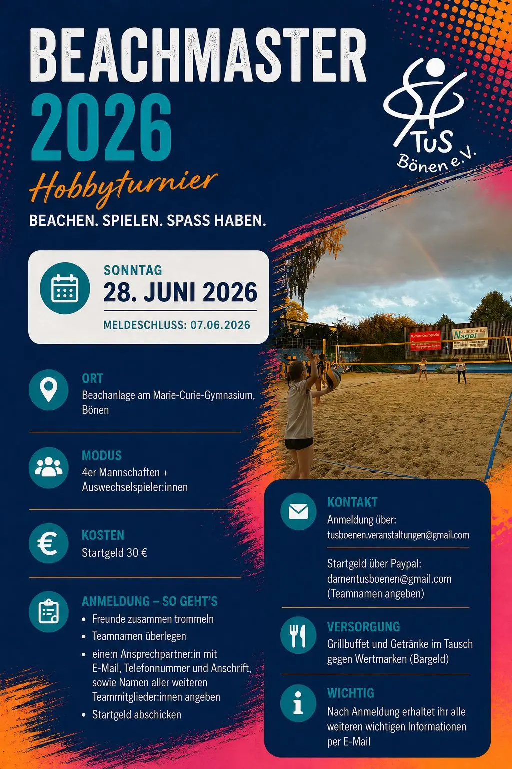 Beim Beachmaster 2026 von TuS Bönen spielen Teams am 28. Juni in Bönen auf der Beachanlage am Marie-Curie-Gymnasium. Meldeschluss 07.06.2026.