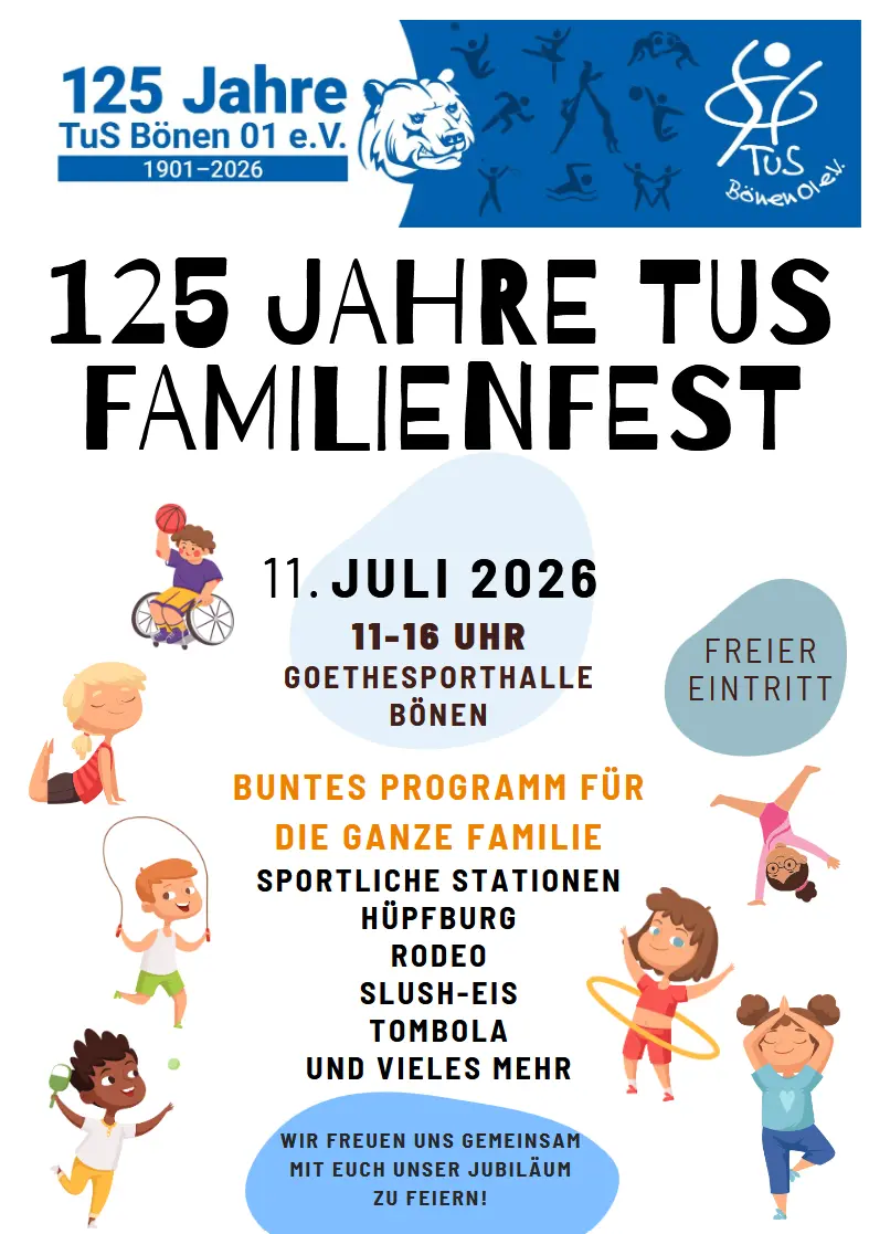 Am 11. Juli 2026 feiert TUS Bönen 01 e. V. in der Goethesporthalle Bönen sein 125-jähriges Familienfest mit Programm und freiem Eintritt.